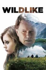 Watch Wildlike 123moviesfree