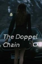 Watch The Doppel Chain 123MovieFree