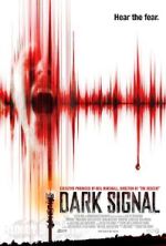 Watch Dark Signal 123MovieFree