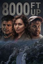 Watch 8000 Ft Up 123MovieFree