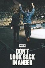 Watch Oasis: Don\'t Look Back in Anger 123moviesfree