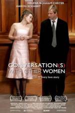 Watch Conversations with Other Women 123MovieFree