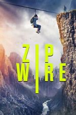 Watch Zip Wire 123moviesfree