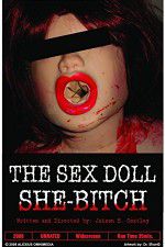 Watch The Sex Doll She-Bitch 123MovieFree