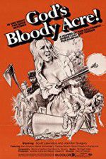 Watch Gods Bloody Acre 123MovieFree