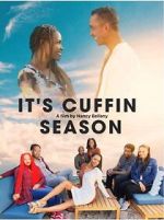 Watch It\'s Cuffin Season 123MovieFree