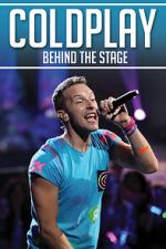Watch Coldplay: Behind the Stage 123moviesfree