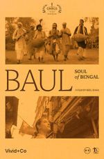 Watch Baul: Soul of Bengal 123moviesfree