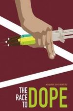 Watch The Race to Dope 123MovieFree
