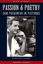 Watch Passion & Poetry Sam Peckinpah's War 123MovieFree