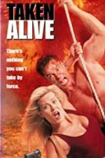 Watch Taken Alive 123MovieFree