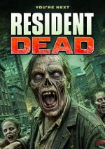 Watch Resident Dead 123moviesfree