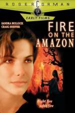 Watch Fire on the Amazon 123MoviesFree