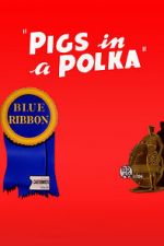 Watch Pigs in a Polka 123MoviesFree