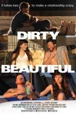 Watch Dirty Beautiful 123MovieFree