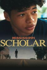 Watch Mississippi Scholar 123moviesfree