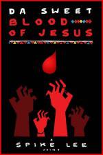Watch Da Sweet Blood of Jesus 123MovieFree