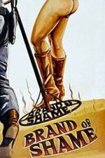 Watch Brand of Shame 123moviesfree