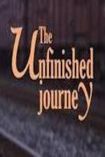Watch The Unfinished Journey 123MovieFree