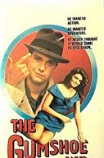 Watch The Gumshoe Kid 123MovieFree