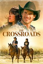 Watch The Crossroads 123moviesfree
