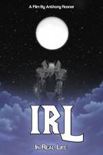 Watch IRL In Real Life 123MovieFree