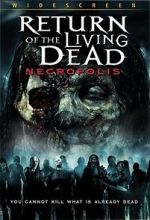 Watch Return of the Living Dead: Necropolis 123MovieFree
