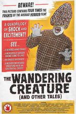 Watch The Wandering Creature (And Other Tales) 123moviesfree