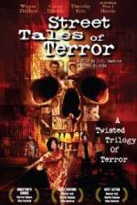 Watch Street Tales of Terror 123MoviesFree