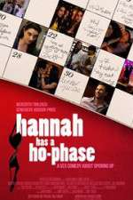 Watch Hannah Has a Ho-Phase 123MovieFree