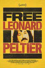 Watch Free Leonard Peltier 123moviesfree