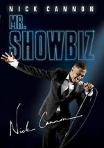 Watch Nick Cannon: Mr. Show Biz 123MovieFree