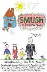 Watch Smush! A DeadHeads Short (Short 2012) 123moviesfree