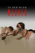 Watch In Bed with Medusa 123MovieFree