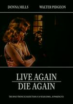 Watch Live Again, Die Again 123MovieFree