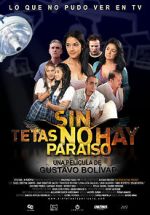 Watch Sin tetas no hay paraíso 123MovieFree