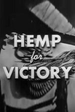 Watch Hemp for Victory 123moviesfree