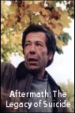 Watch Aftermath: The Legacy of Suicide 123MovieFree