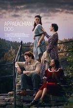Watch Appalachian Dog 123moviesfree