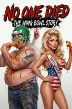 Watch No One Died: The Wing Bowl Story 123moviesfree