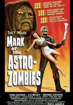 Watch Mark of the Astro-Zombies 123MovieFree
