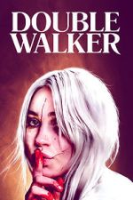 Watch Double Walker 123MoviesFree