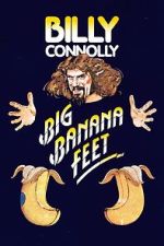 Watch Billy Connolly: Big Banana Feet (TV Special 1977) 123MovieFree