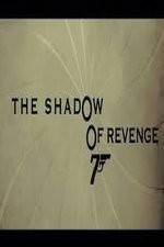 Watch The Shadow of Revenge 123MovieFree