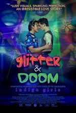 Watch Glitter & Doom 123moviesfree