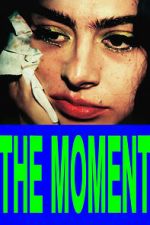 Watch The Moment 123MovieFree