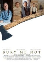 Watch Bury Me Not (Short 2019) 123MovieFree