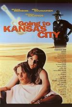 Watch Going to Kansas City 123MovieFree