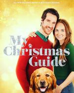 Watch My Christmas Guide 123MovieFree