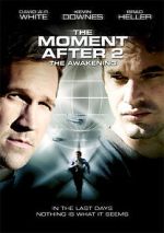 Watch The Moment After II: The Awakening 123MovieFree